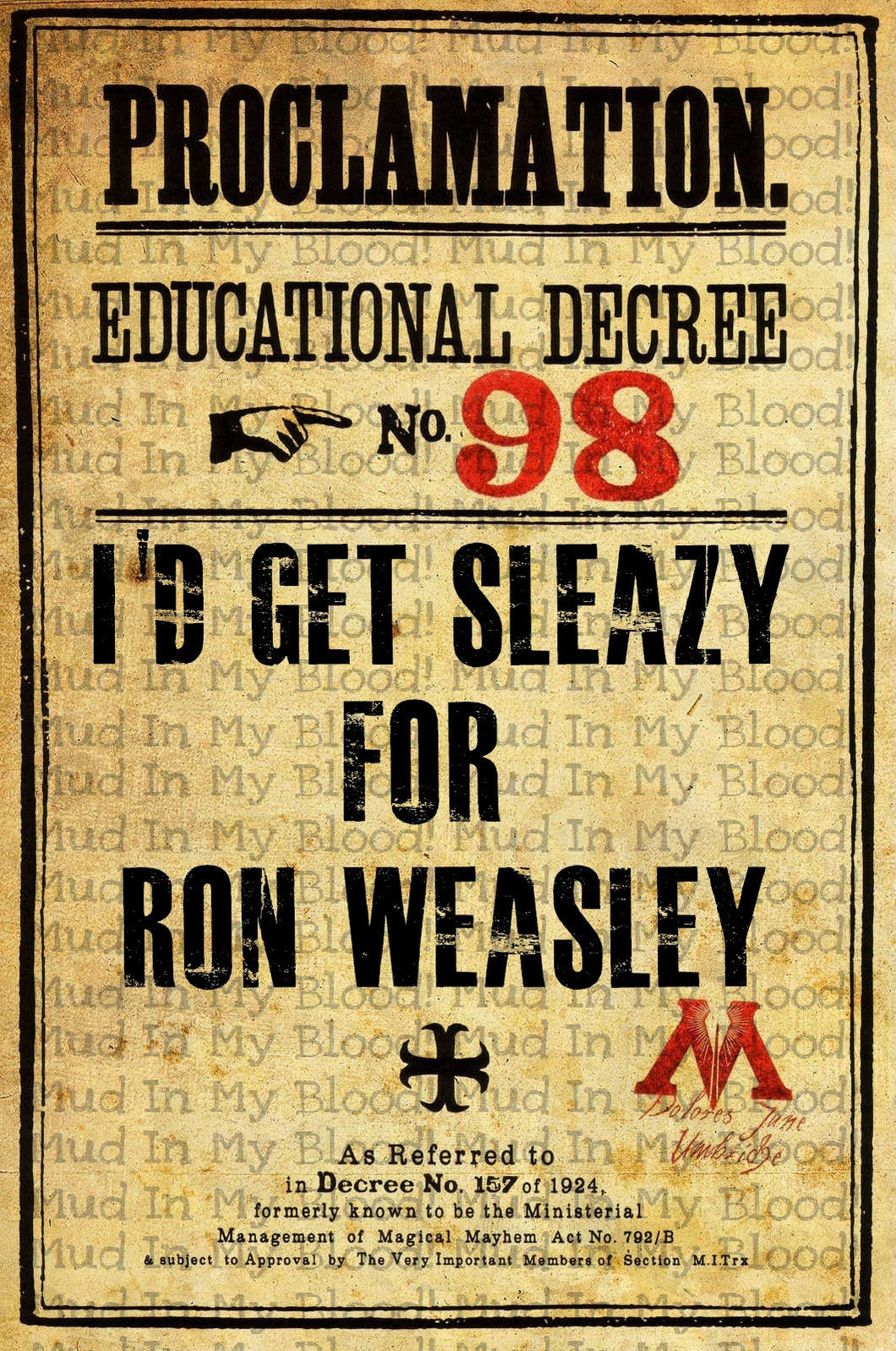 I'd Get Sleazy Decree Poster